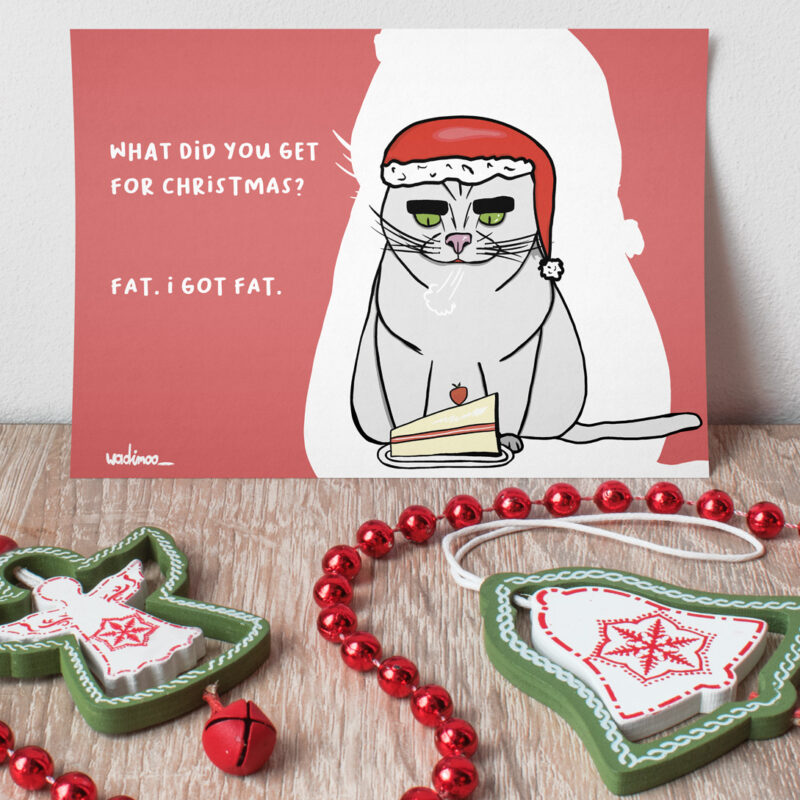 “Fat Christmas” – Holiday Card