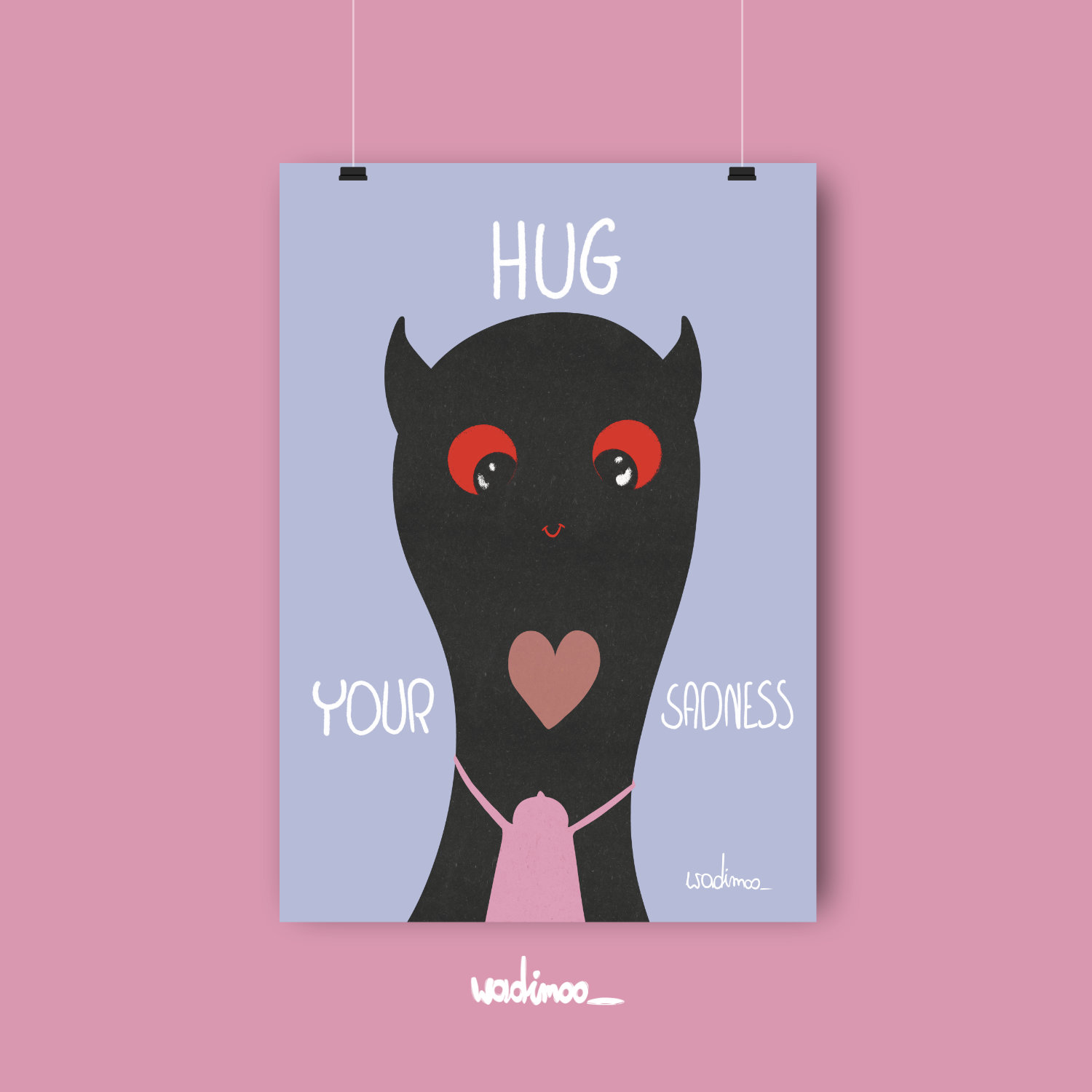 hug your sadness Cute illustration on a Hug Your Sadness poster with a comforting message