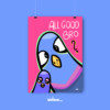 Funny pigeon illustration with the words “All Good Bro?”